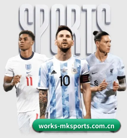 works-mksports.com.cn的故事 - 体育资讯内容服务 - MKSPORTS MKSports